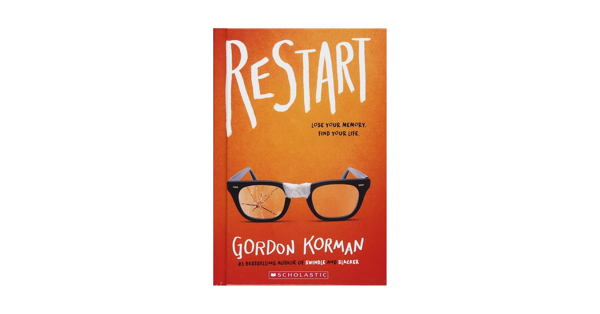 What the novel restart by Gordon Korman tells you about change and opportunity